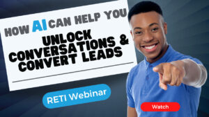 How You Can Use AI to Help You Unlock Conversations & Convert Leads RETI Event YouTube Thumbnail image 23