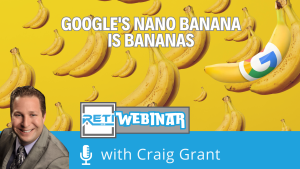 Googles Nano Banana is-Bananas RETI 26 Webinar YouTube Thumbnail image
